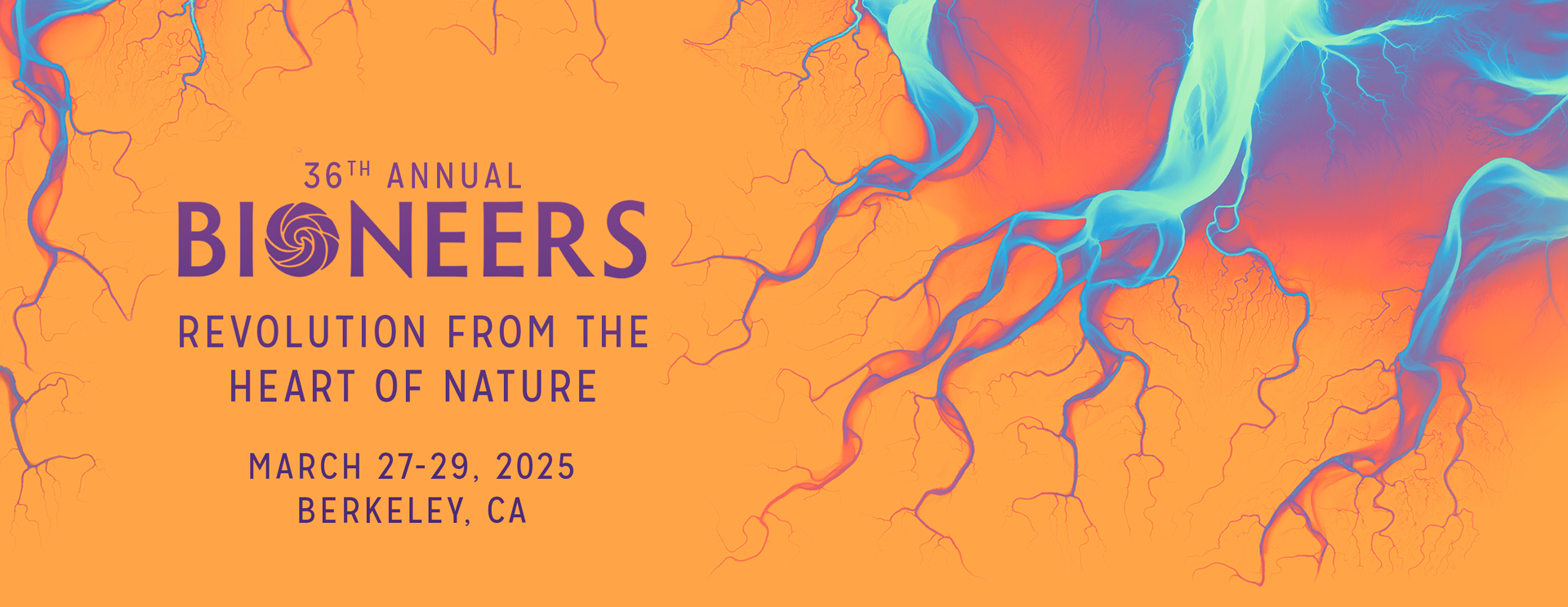 Bioneers 2025 - Revolution from the Heart of Nature